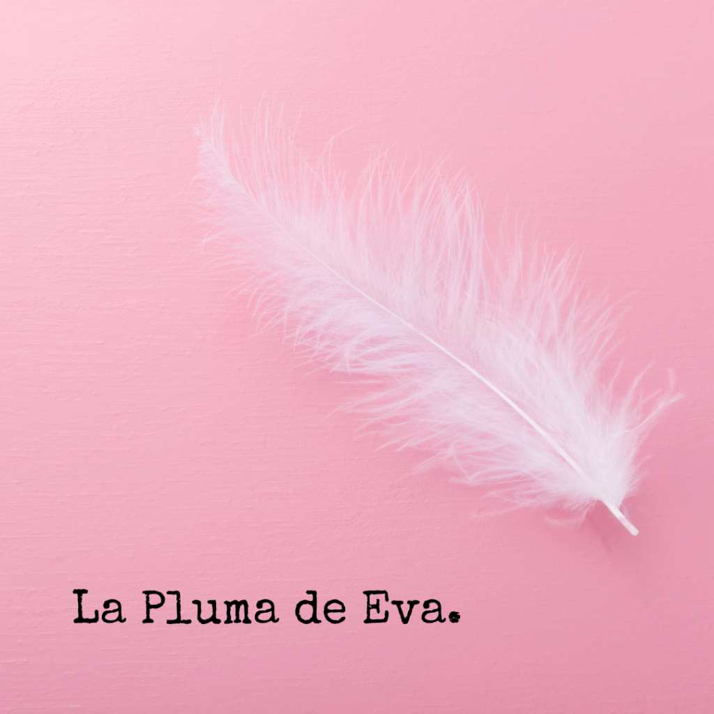 La Pluma de Eva